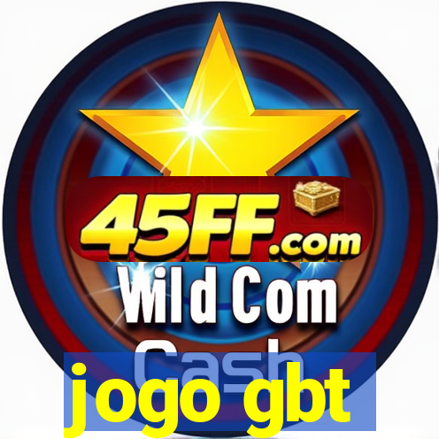 jogo gbt